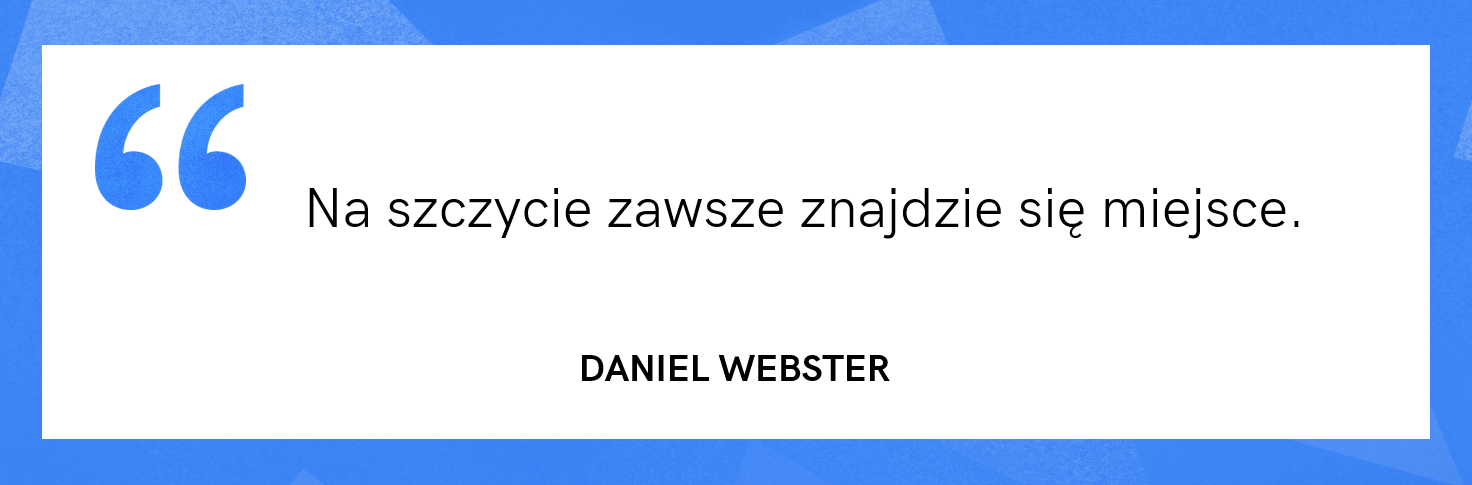 cytat motywacyjny - Daniel Webster